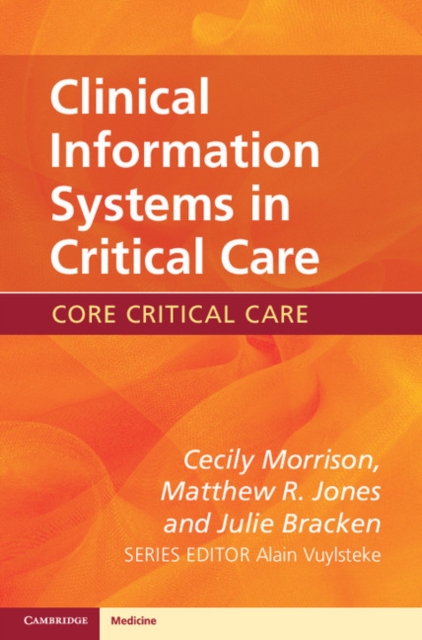 Clinical Information Systems in Critical Care, Paperback / softback Book