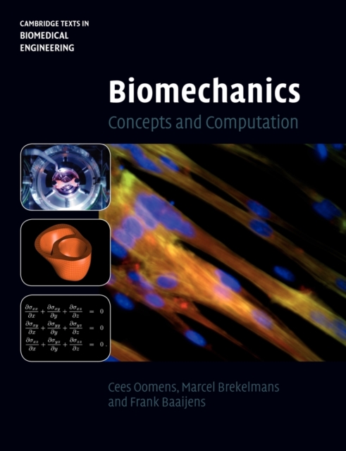 Biomechanics : Concepts and Computation, Paperback / softback Book