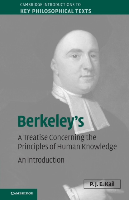 Berkeley's A Treatise Concerning the Principles of Human Knowledge : An Introduction, Paperback / softback Book