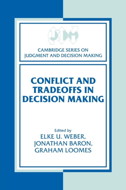 Conflict and Tradeoffs in Decision Making, Paperback / softback Book