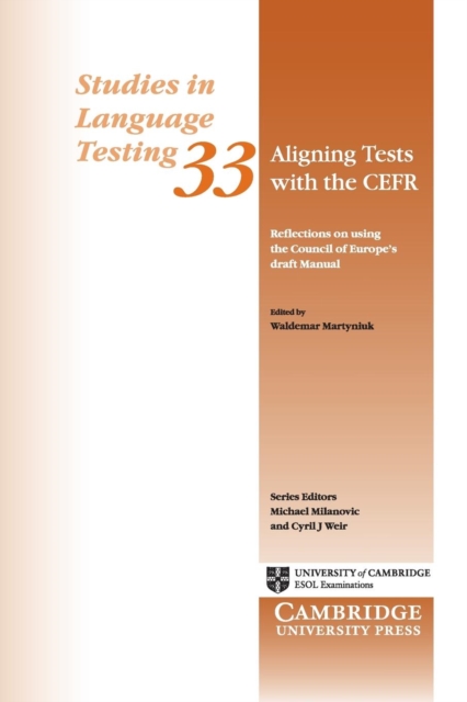 Aligning Tests with the CEFR : Reflections on Using the Council of Europe's Draft Manual, Paperback / softback Book