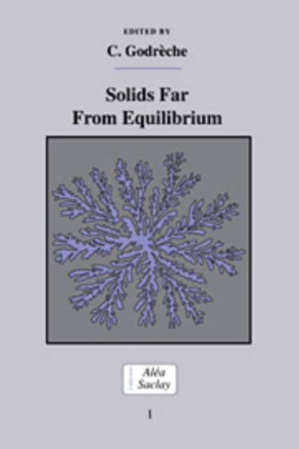 Solids Far from Equilibrium, Paperback / softback Book