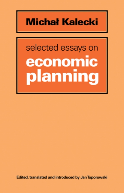 Selected Essays on Economic Planning, Paperback / softback Book