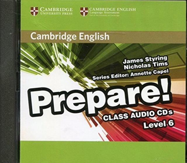 Cambridge English Prepare! Level 6 Class Audio CDs (2), CD-Audio Book