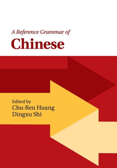 A Reference Grammar of Chinese, Paperback / softback Book