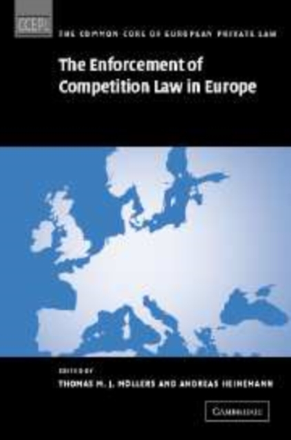 The Enforcement of Competition Law in Europe, Paperback / softback Book