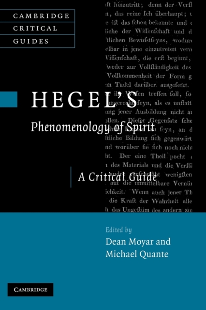 Hegel's Phenomenology of Spirit : A Critical Guide, Paperback / softback Book