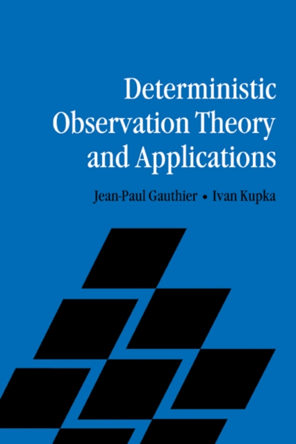 Deterministic Observation Theory and Applications, Paperback / softback Book