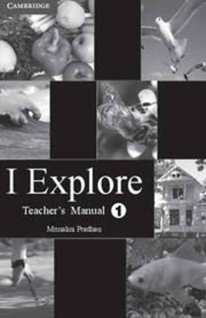 I Explore Primary Teacher's Manual 1, Paperback / softback Book