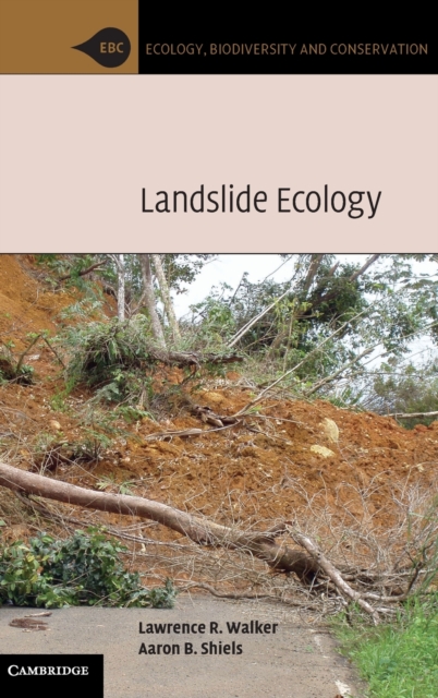 Landslide Ecology, Hardback Book
