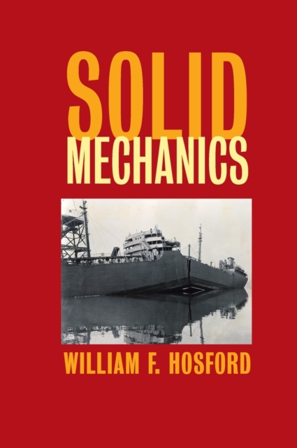 Solid Mechanics, Hardback Book