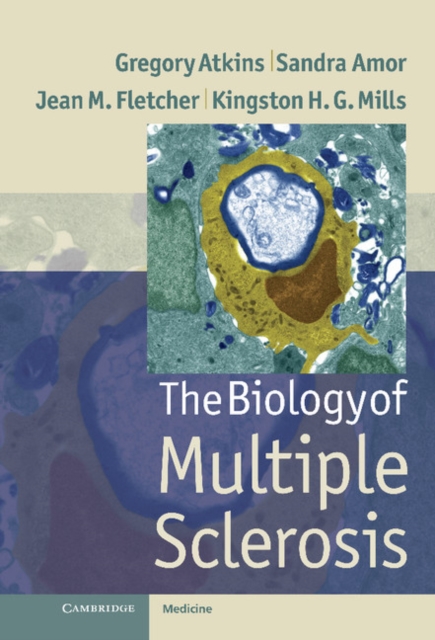 The Biology of Multiple Sclerosis, Hardback Book