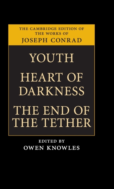 Youth, Heart of Darkness, The End of the Tether, Hardback Book