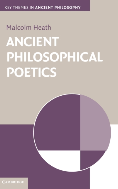 Ancient Philosophical Poetics, Hardback Book