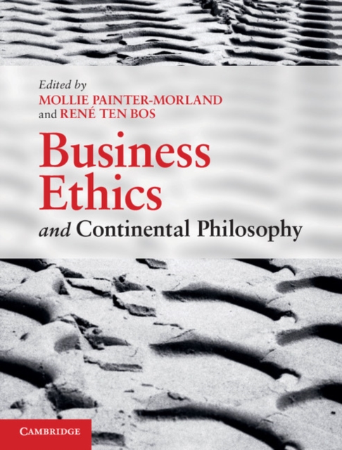 Business Ethics and Continental Philosophy, Hardback Book