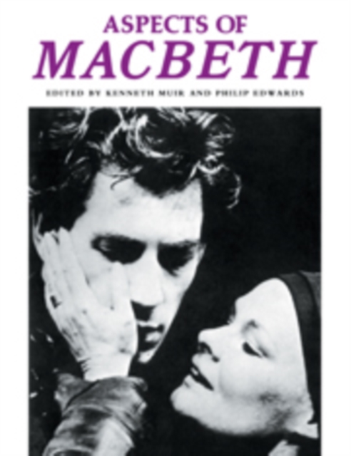 Aspects of Macbeth, Hardback Book