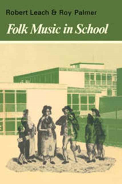 Folk Music in School, Hardback Book