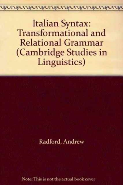 Italian Syntax : Transformational and Relational Grammar, Hardback Book