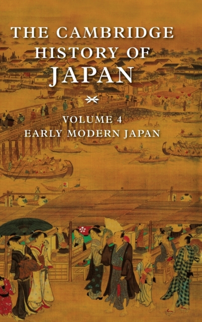The Cambridge History of Japan, Hardback Book