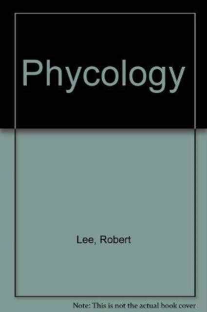 Phycology, Hardback Book
