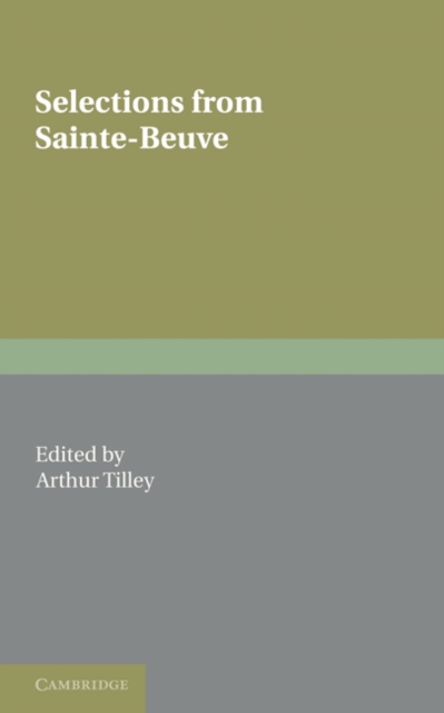Selections from Sainte-Beuve, Paperback / softback Book