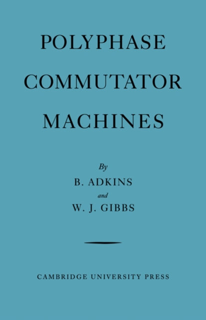 Polyphase Commutator Machines, Paperback / softback Book