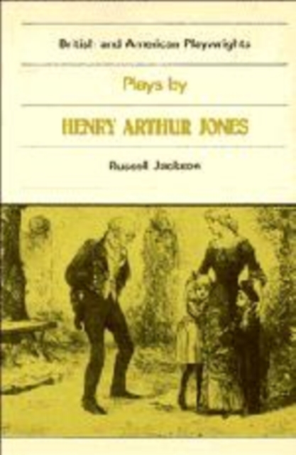 Plays by Henry Arthur Jones, Hardback Book