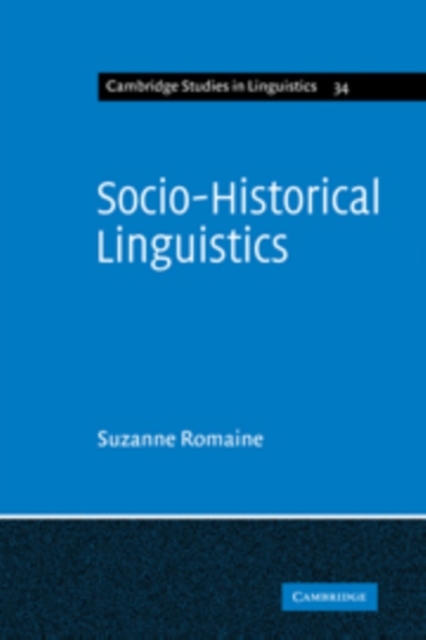 Socio-Historical Linguistics : Its Status and Methodology, Hardback Book