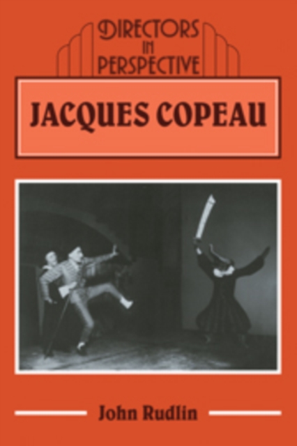 Jacques Copeau, Hardback Book