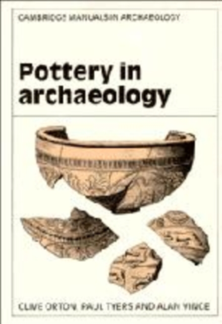 Pottery in Archaeology, Hardback Book