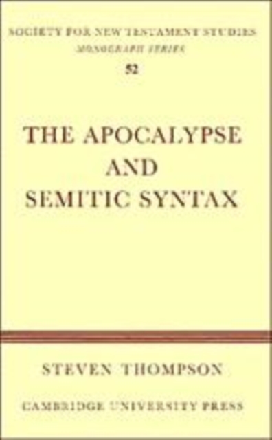 The Apocalypse and Semitic Syntax, Hardback Book