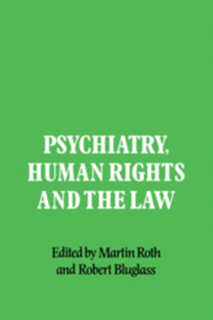 Psychiatry, Human Rights and the Law, Hardback Book