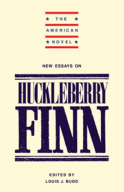 New Essays on 'Adventures of Huckleberry Finn', Hardback Book