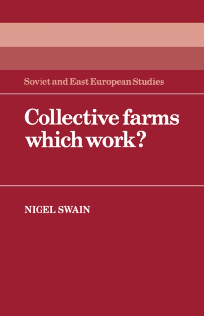 Collective Farms which Work?, Hardback Book