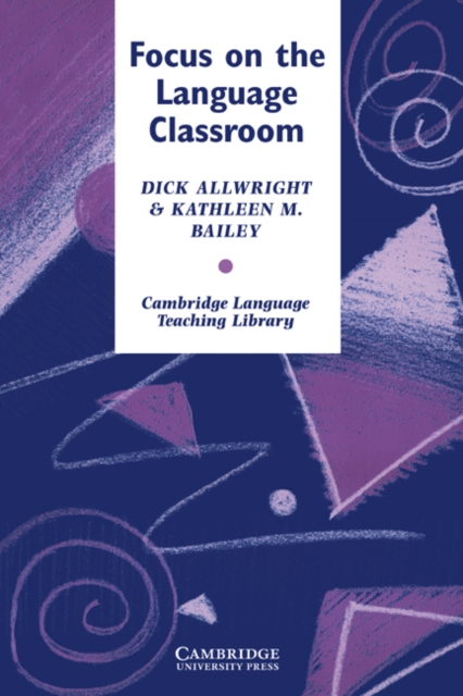 Focus on the Language Classroom, Paperback / softback Book