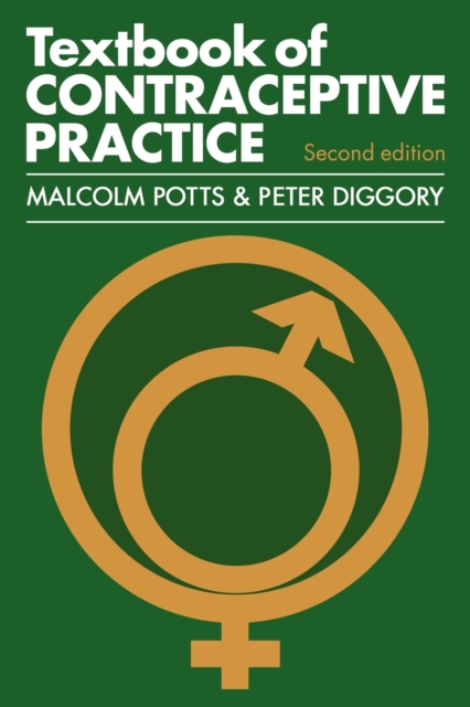 Textbook of Contraceptive Practice, Paperback / softback Book