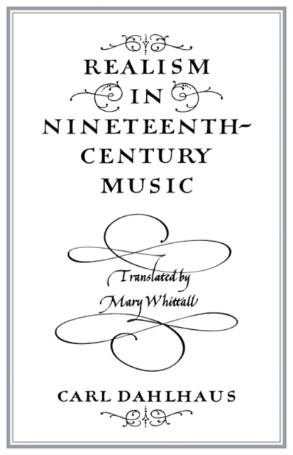 Realism in Nineteenth-Century Music, Paperback / softback Book