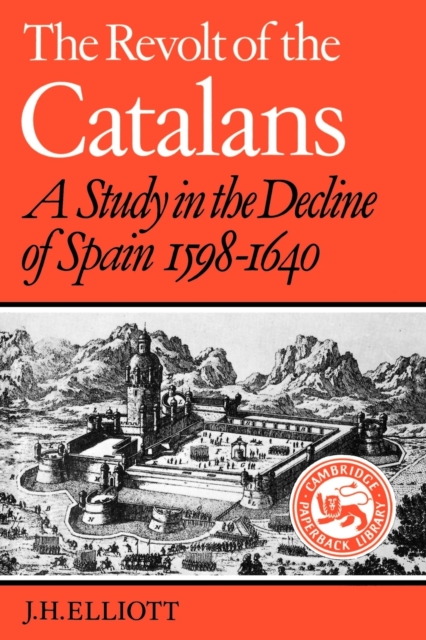 The Revolt of the Catalans, Paperback / softback Book