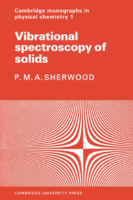 Vibrational Spectroscopy of Solids, Paperback / softback Book