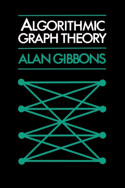 Algorithmic Graph Theory, Paperback / softback Book