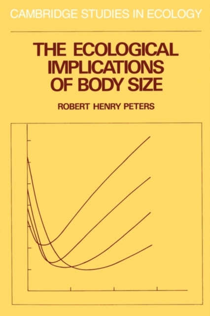 The Ecological Implications of Body Size, Paperback / softback Book