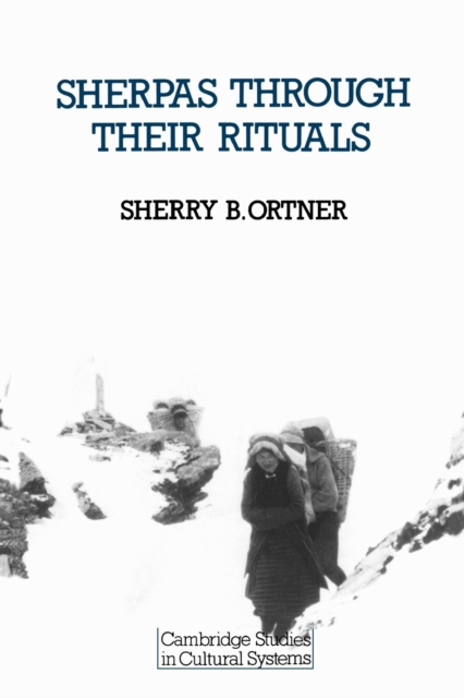 Sherpas through their Rituals, Paperback / softback Book