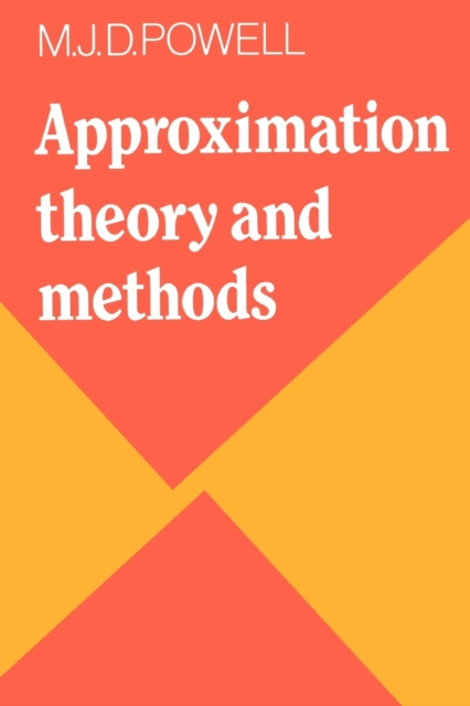 Approximation Theory and Methods, Paperback / softback Book
