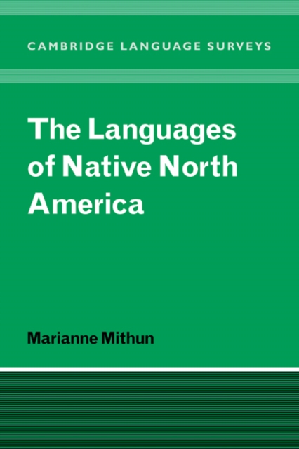 The Languages of Native North America, Paperback / softback Book