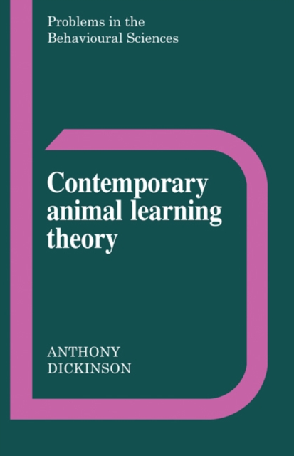 Contemporary Animal Learning Theory, Paperback / softback Book
