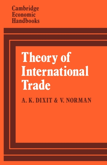 Theory of International Trade : A Dual, General Equilibrium Approach, Paperback / softback Book