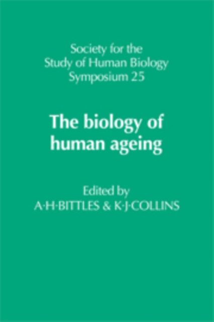 The Biology of Human Ageing, Hardback Book
