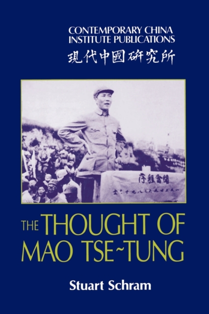 The Thought of Mao Tse-Tung, Paperback / softback Book