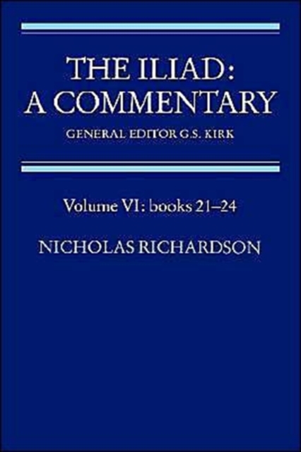 The Iliad: A Commentary: Volume 6, Books 21-24, Paperback / softback Book