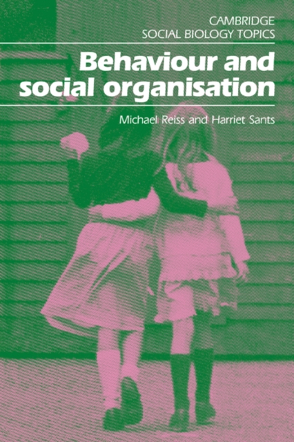 Behaviour and Social Organisation, Paperback / softback Book